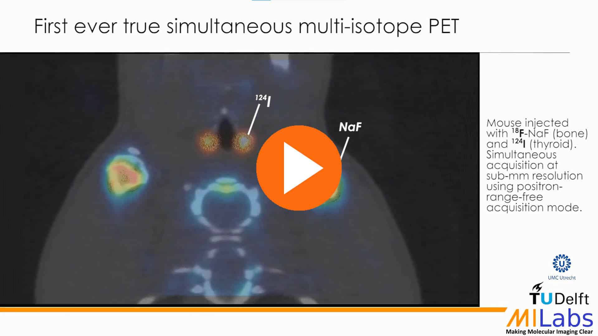 very first true simultaneous imaging multi-isotope PET